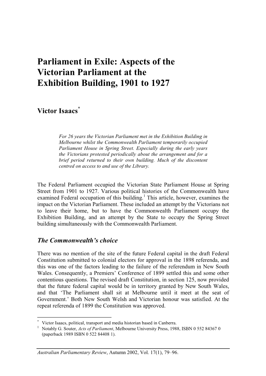 Aspects of the Victorian Parliament at the Exhibition Building, 1901 to 1927