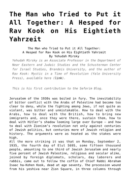 A Hesped for Rav Kook on His Eightieth Yahrzeit