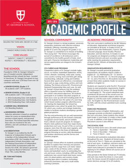 Academic Profile Mission: School Community Academic Program Building Fine Young Men