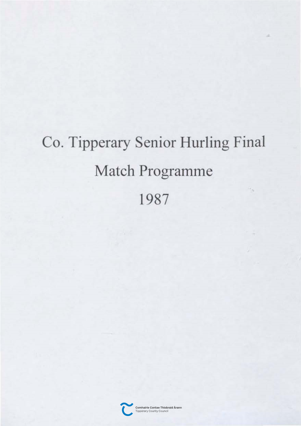 Co. Tipperary Senior Hurling Final Match Programme 1987