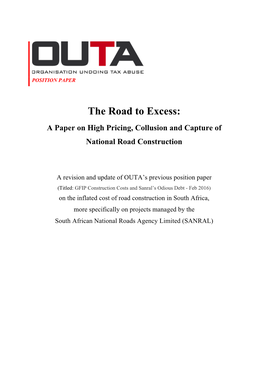 The Road to Excess: a Paper on High Pricing, Collusion and Capture of National Road Construction