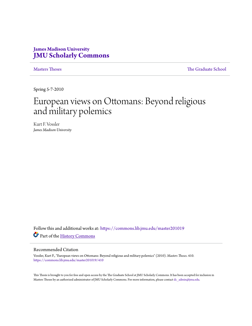 European Views on Ottomans: Beyond Religious and Military Polemics Kurt F