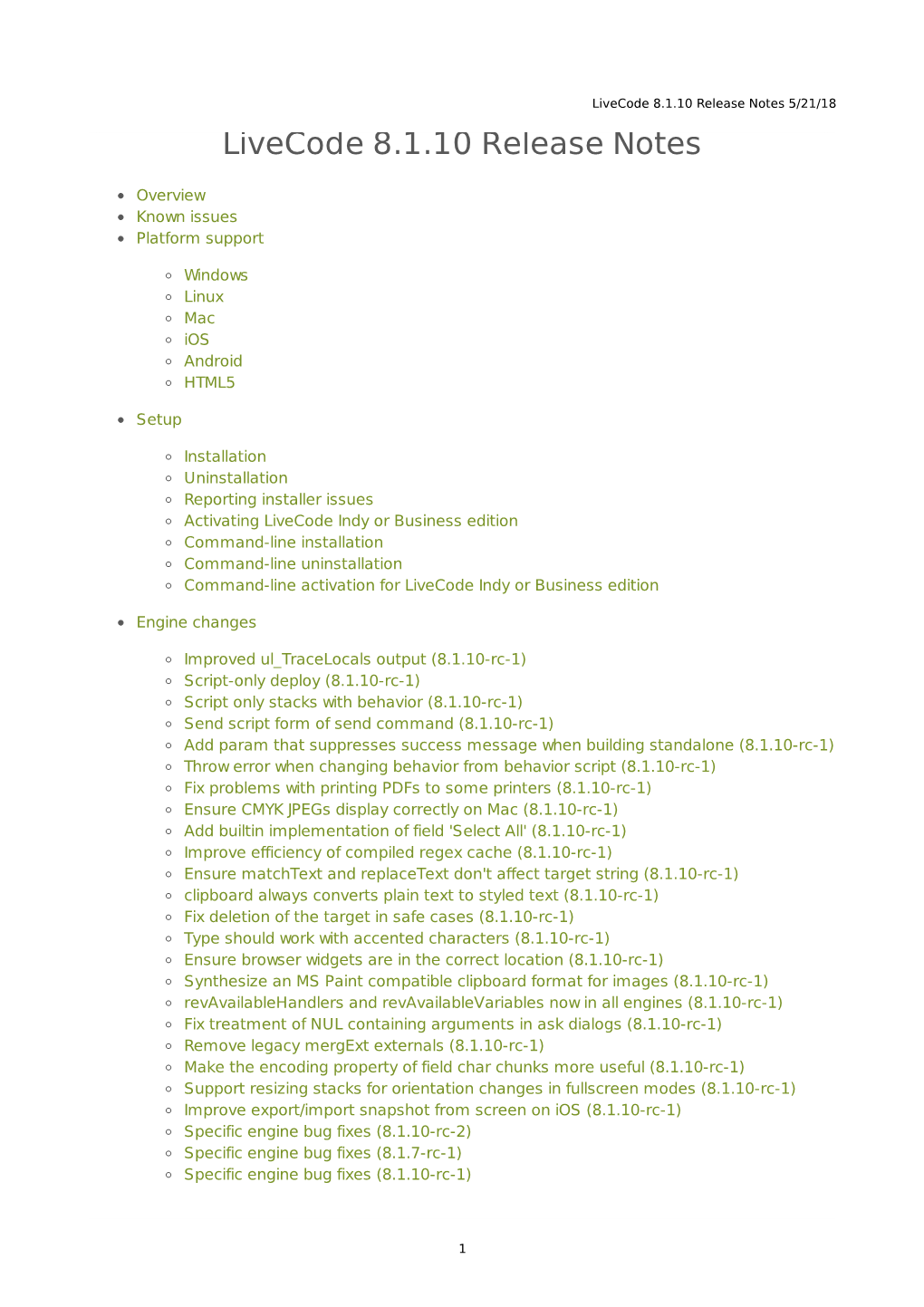 Livecode 8.1.10 Release Notes 5/21/18 Livecode 8.1.10 Release Notes