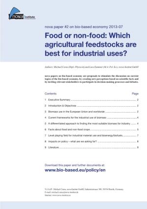 Food Or Non-Food: Which Agricultural Feedstocks Are Best for Industrial Uses?
