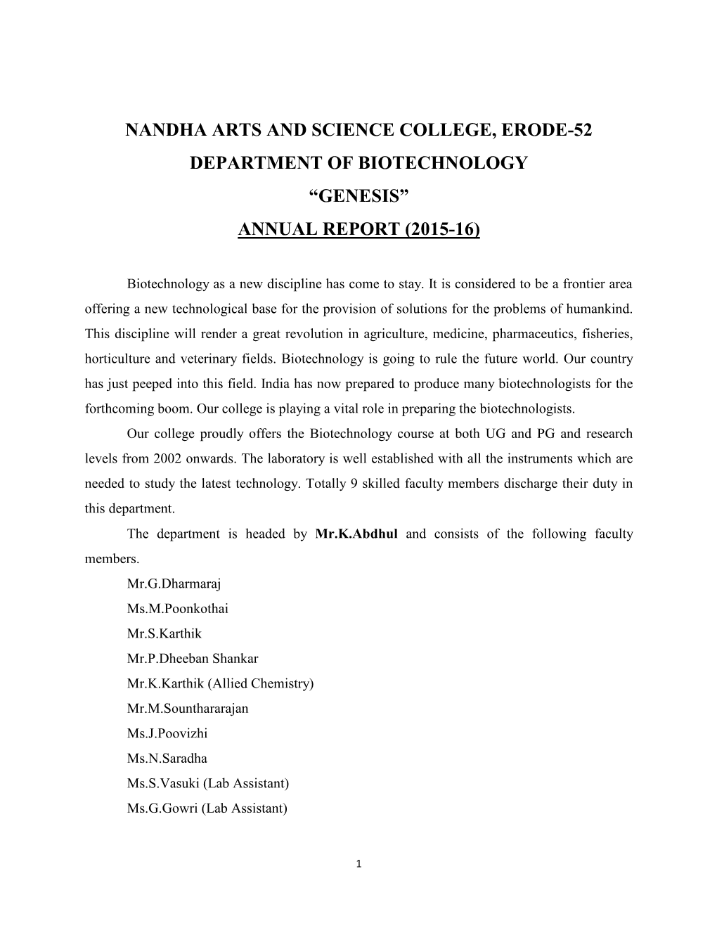 Nandha Arts and Science College, Erode-52 Department of Biotechnology “Genesis” Annual Report (2015-16)