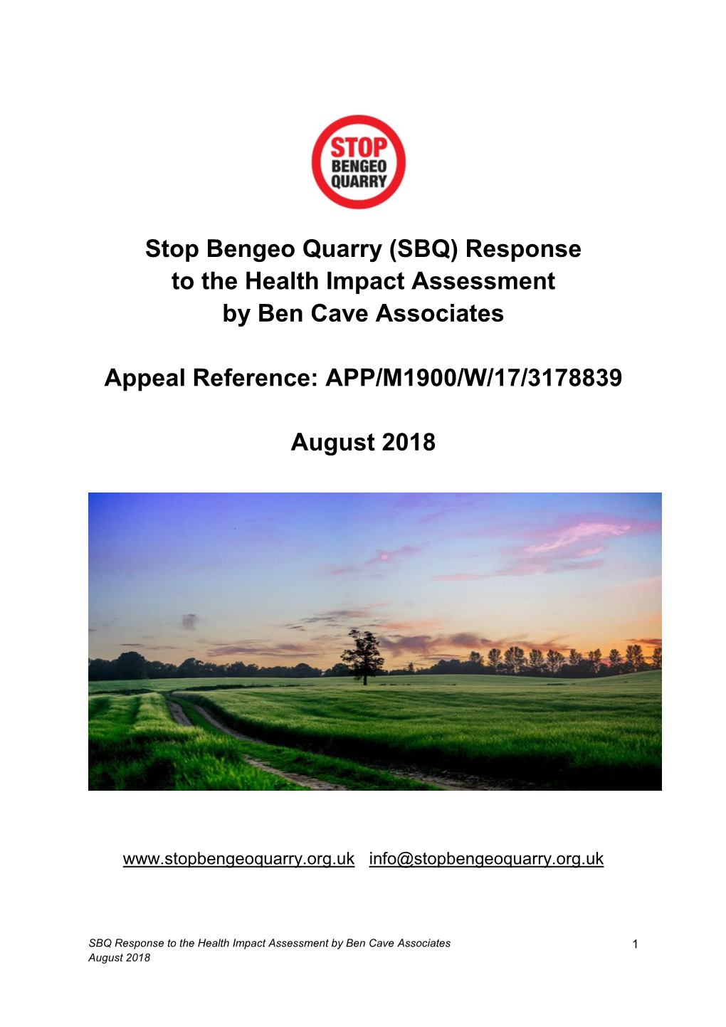 Stop Bengeo Quarry (SBQ) Response to the Health Impact Assessment by Ben Cave Associates