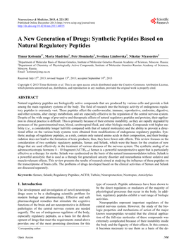 A New Generation of Drugs: Synthetic Peptides Based on Natural Regulatory Peptides
