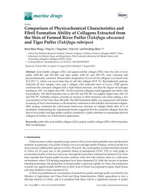 Comparison of Physicochemical Characteristics and Fibril Formation