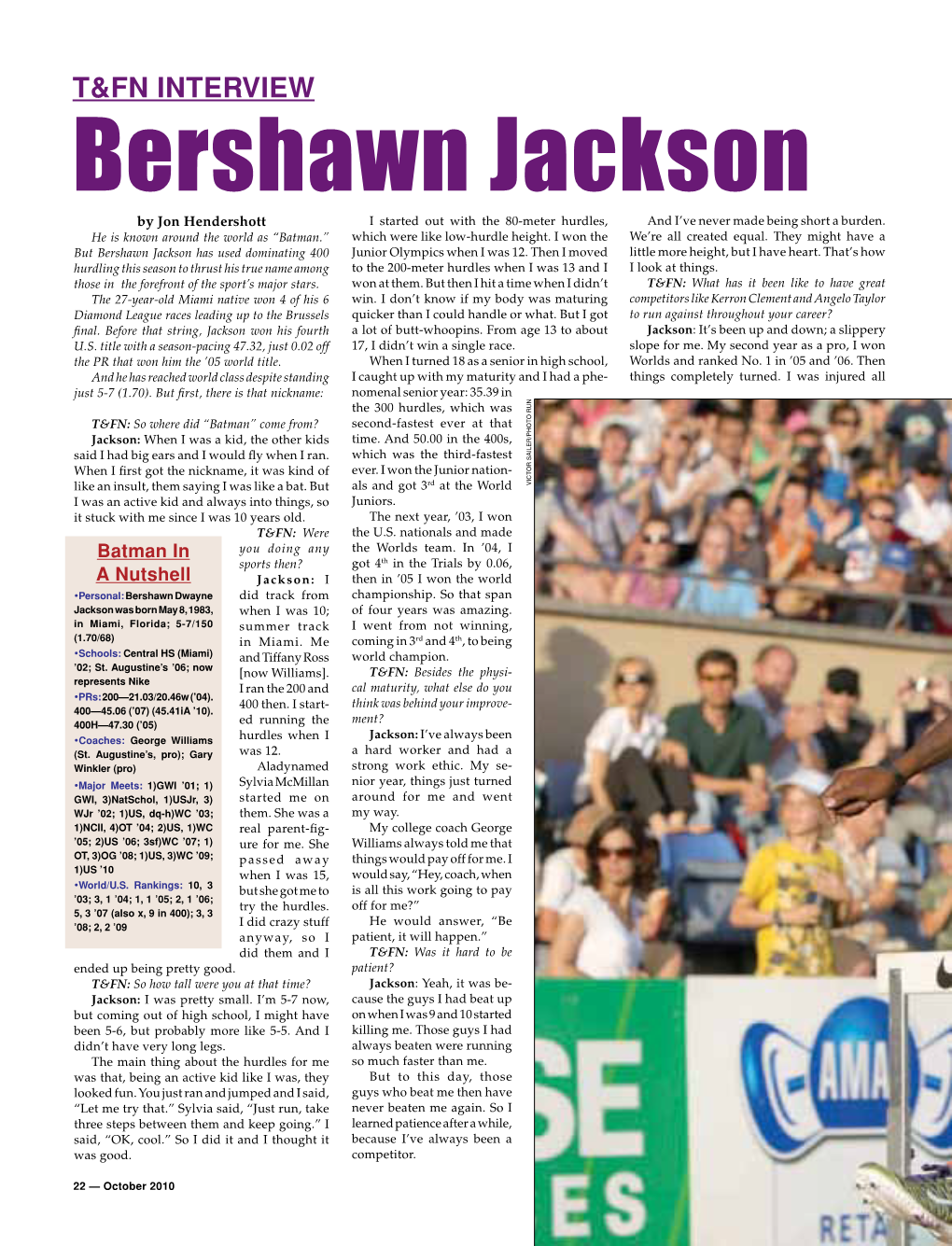 Bershawn Jackson by Jon Hendershott I Started out with the 80-Meter Hurdles, and I’Ve Never Made Being Short a Burden