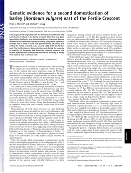 Genetic Evidence for a Second Domestication of Barley (Hordeum Vulgare) East of the Fertile Crescent