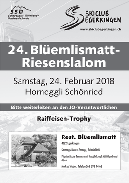 24. Blüemlismatt- Riesenslalom Samstag, 24