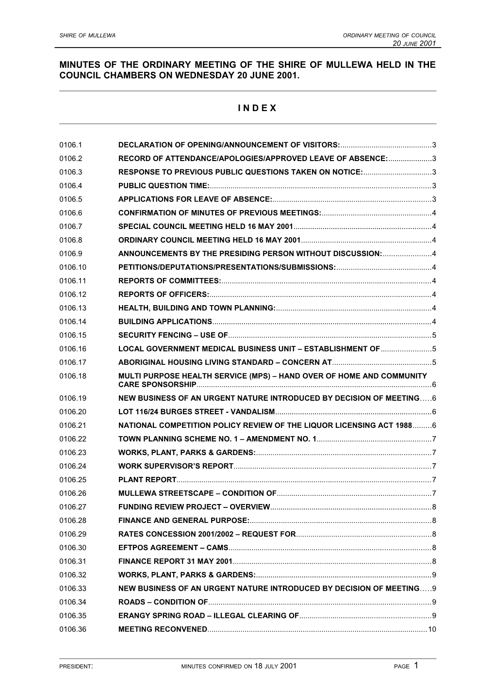 Minutes of the Ordinary Meeting of the Shire of Mullewa Held in the Council Chambers On s1