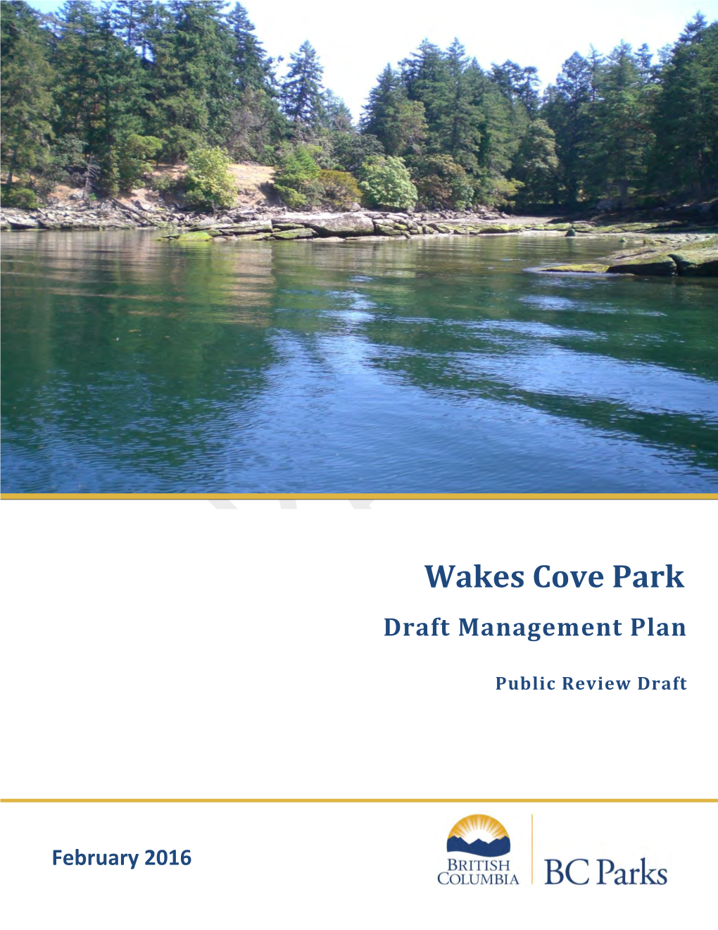 Wakes Cove Park Draft Management Plan