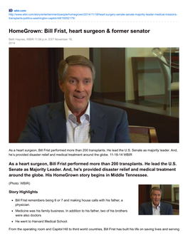 Bill Frist, Heart Surgeon & Former Senator