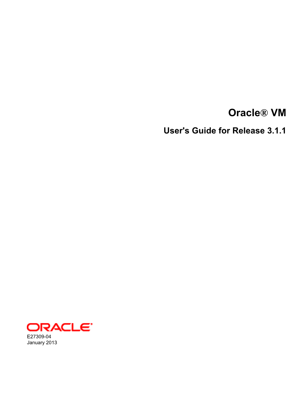 Oracle® VM User's Guide for Release 3.1.1