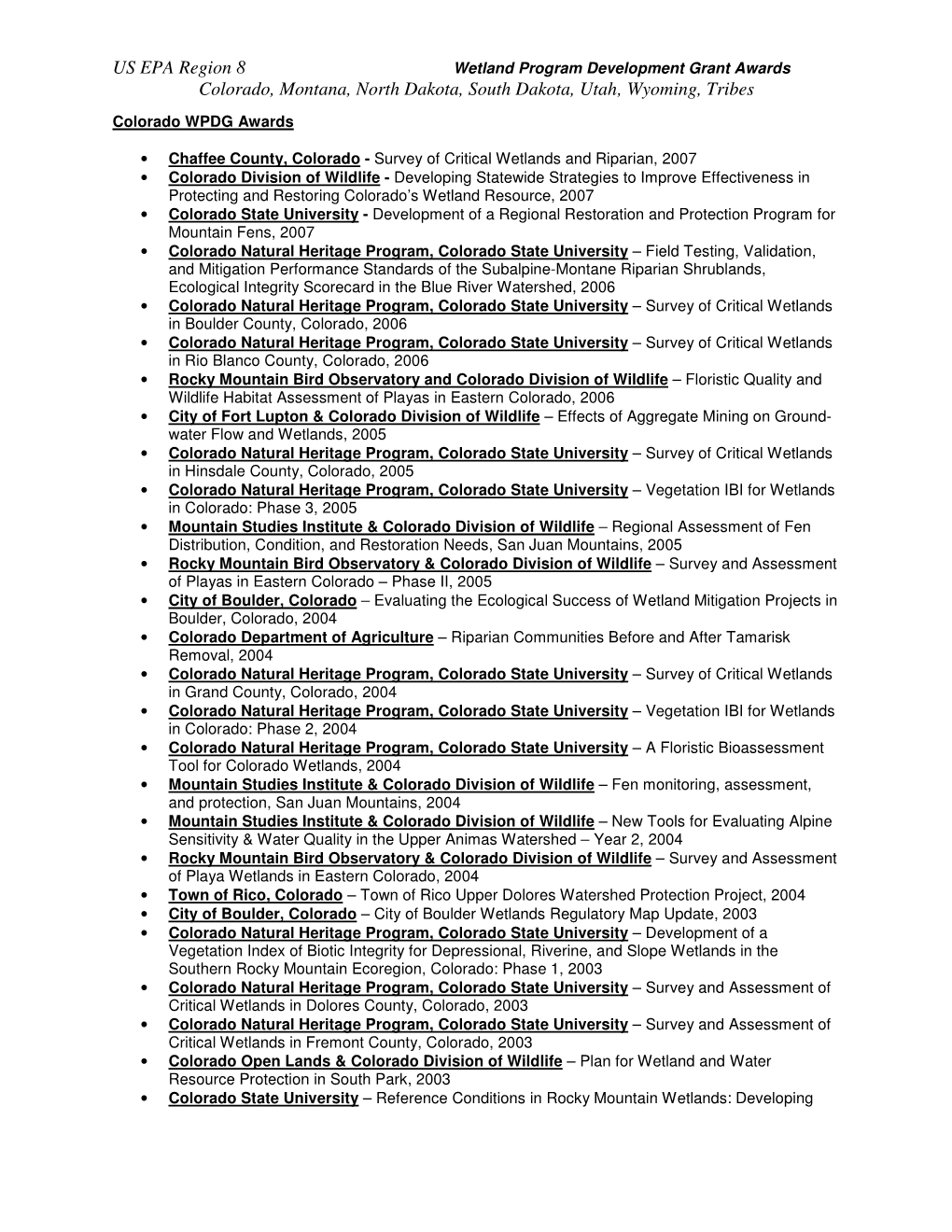 US EPA Region 8 Colorado, Montana, North Dakota, South Dakota, Utah, Wyoming, Tribes