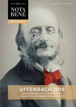 Offenbach 2019 Redécouvertes Pour Le Bicentenaire 20 Années De L’Offenbach Edition Keck OEK Éditorial L’OEK Fête Ses 20 Ans