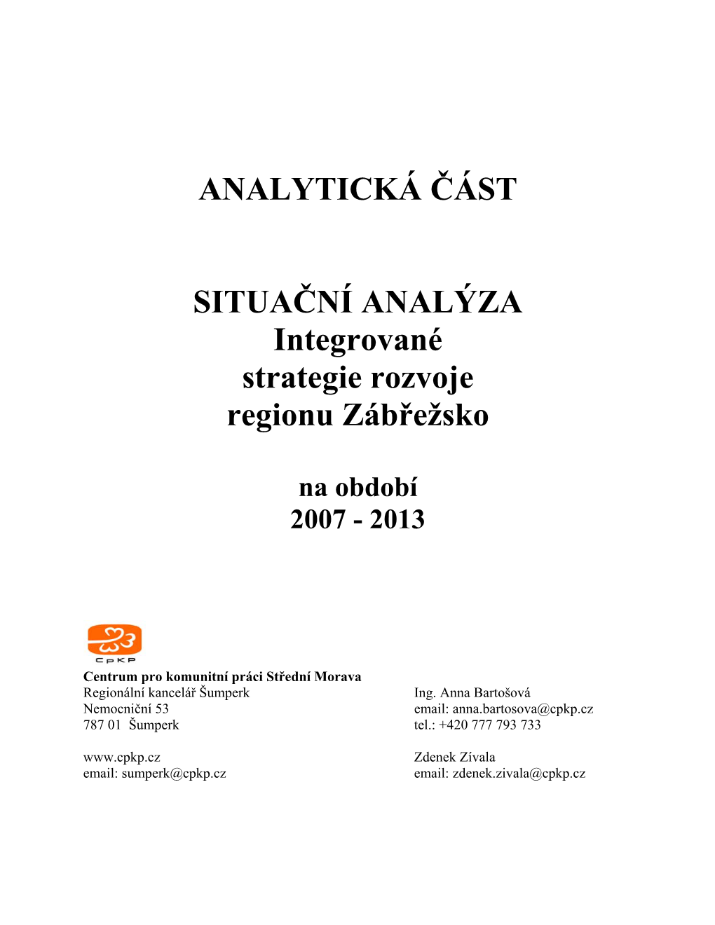 SITUAČNÍ ANALÝZA Integrované Strategie Rozvoje Regionu Zábřežsko