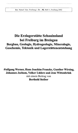 Die Erzlagerstätte Schauinsland Bei Freiburg Im Breisgau Bergbau, Geologie, Hydrogeologie, Mineralogie, Geochemie, Tektonik Und Lagerstättenentstehung