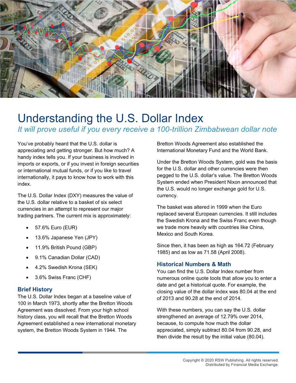 Understanding the U.S. Dollar Index It Will Prove Useful If You Every Receive a 100-Trillion Zimbabwean Dollar Note