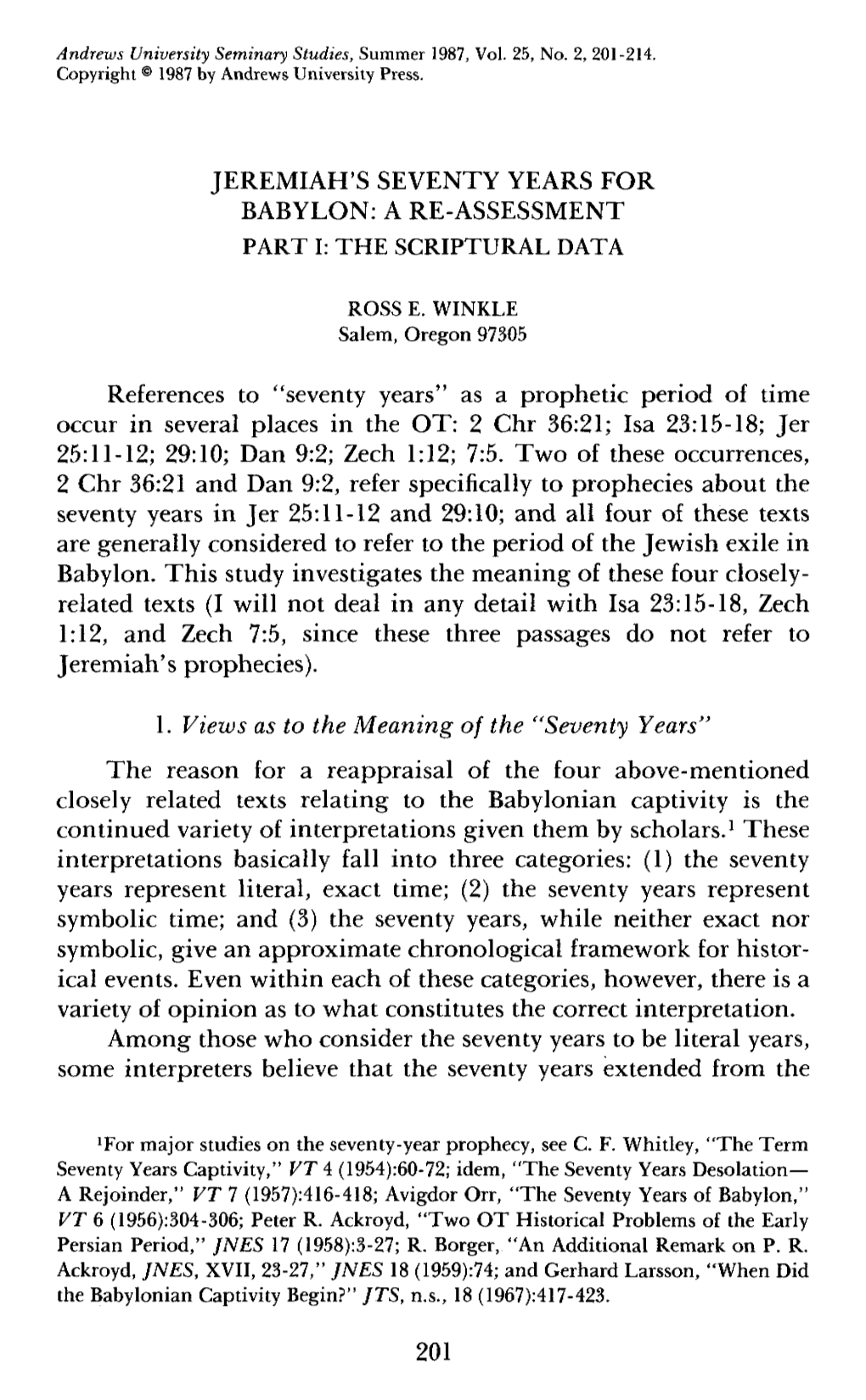 Jeremiah's Seventy Years for Babylon: a Re-Assessment Part I: the Scriptural Data