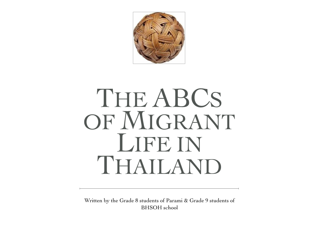 The Abcs of Migrant Life in Thailand