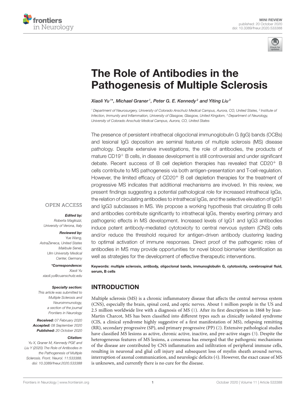 The Role of Antibodies in the Pathogenesis of Multiple Sclerosis