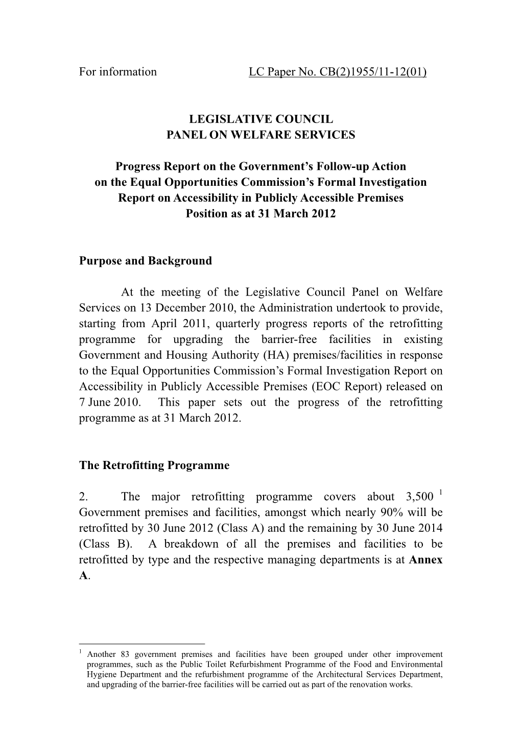 LEGISLATIVE COUNCIL PANEL on WELFARE SERVICES Progress