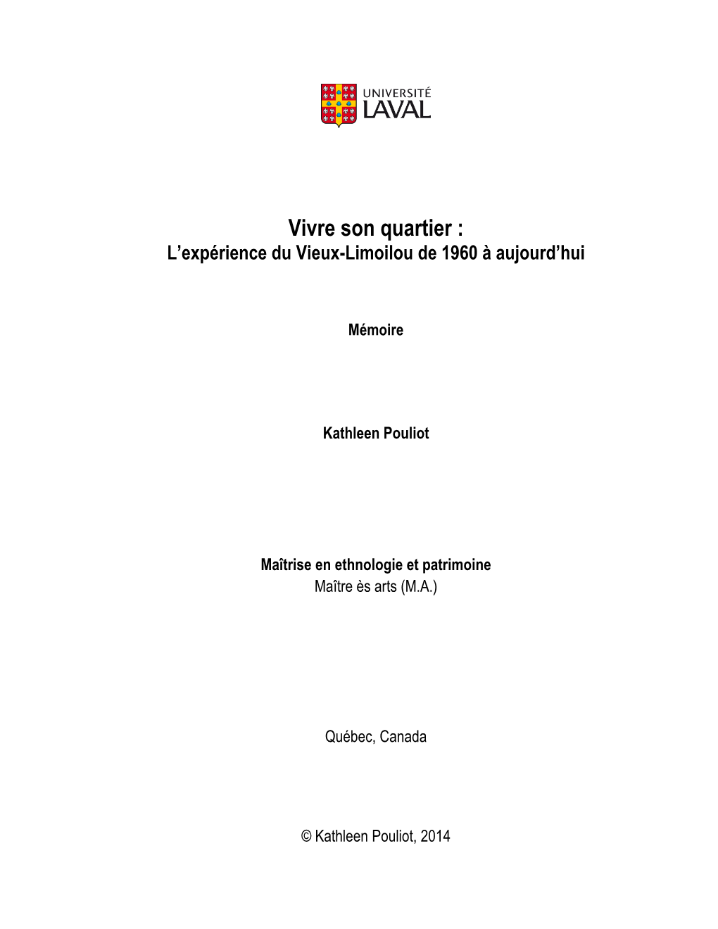 L'expérience Du Vieux-Limoilou De 1960 À Aujourd'hui