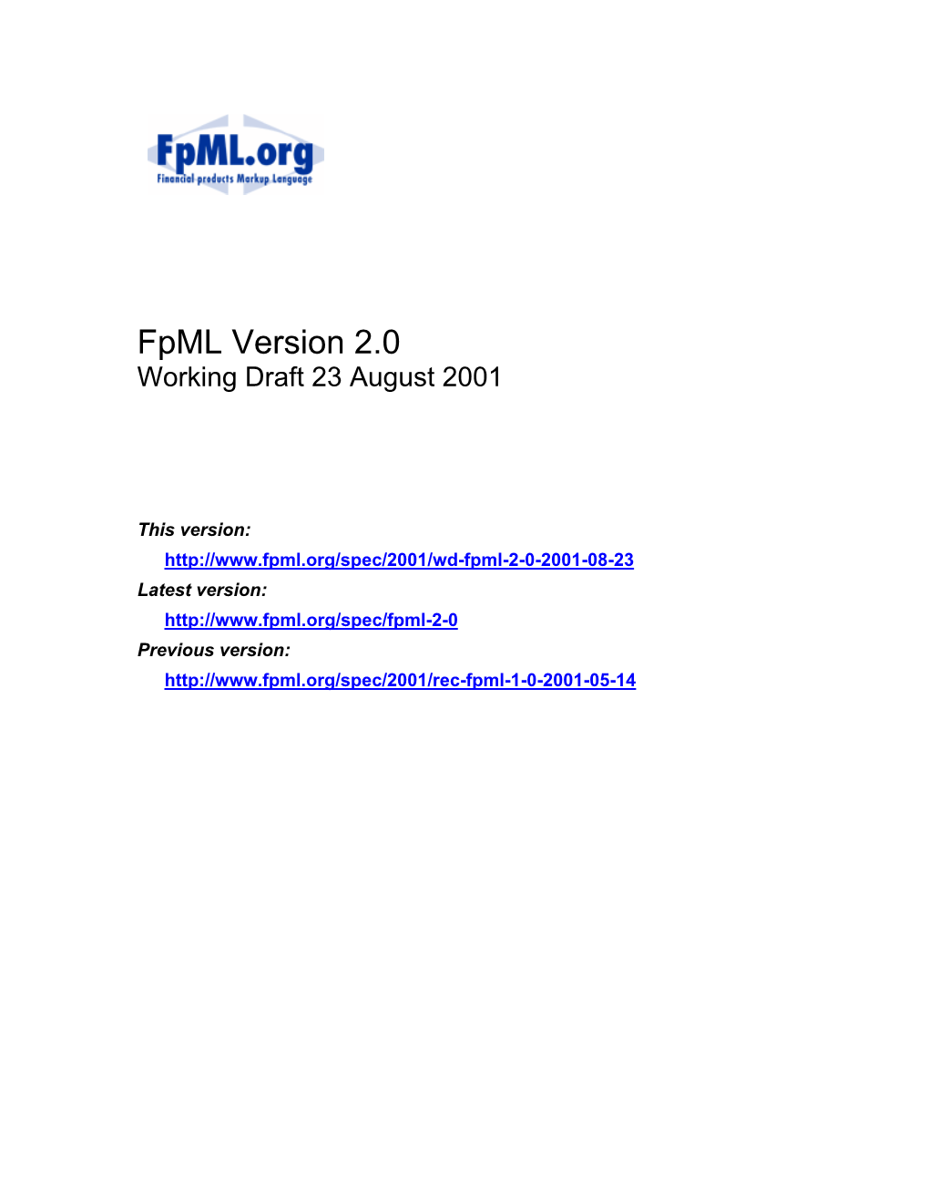 Fpml Version 2.0 Working Draft 23 August 2001