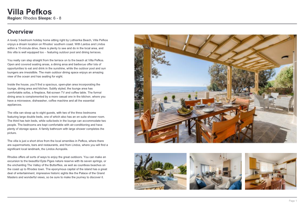 Villa Pefkos Region: Rhodes Sleeps: 6 - 8