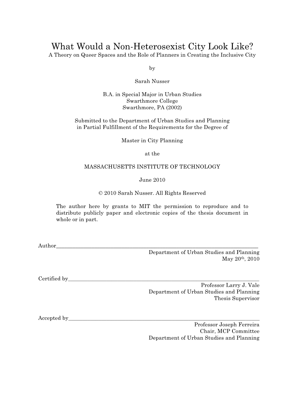 What Would a Non-Heterosexist City Look Like? a Theory on Queer Spaces and the Role of Planners in Creating the Inclusive City