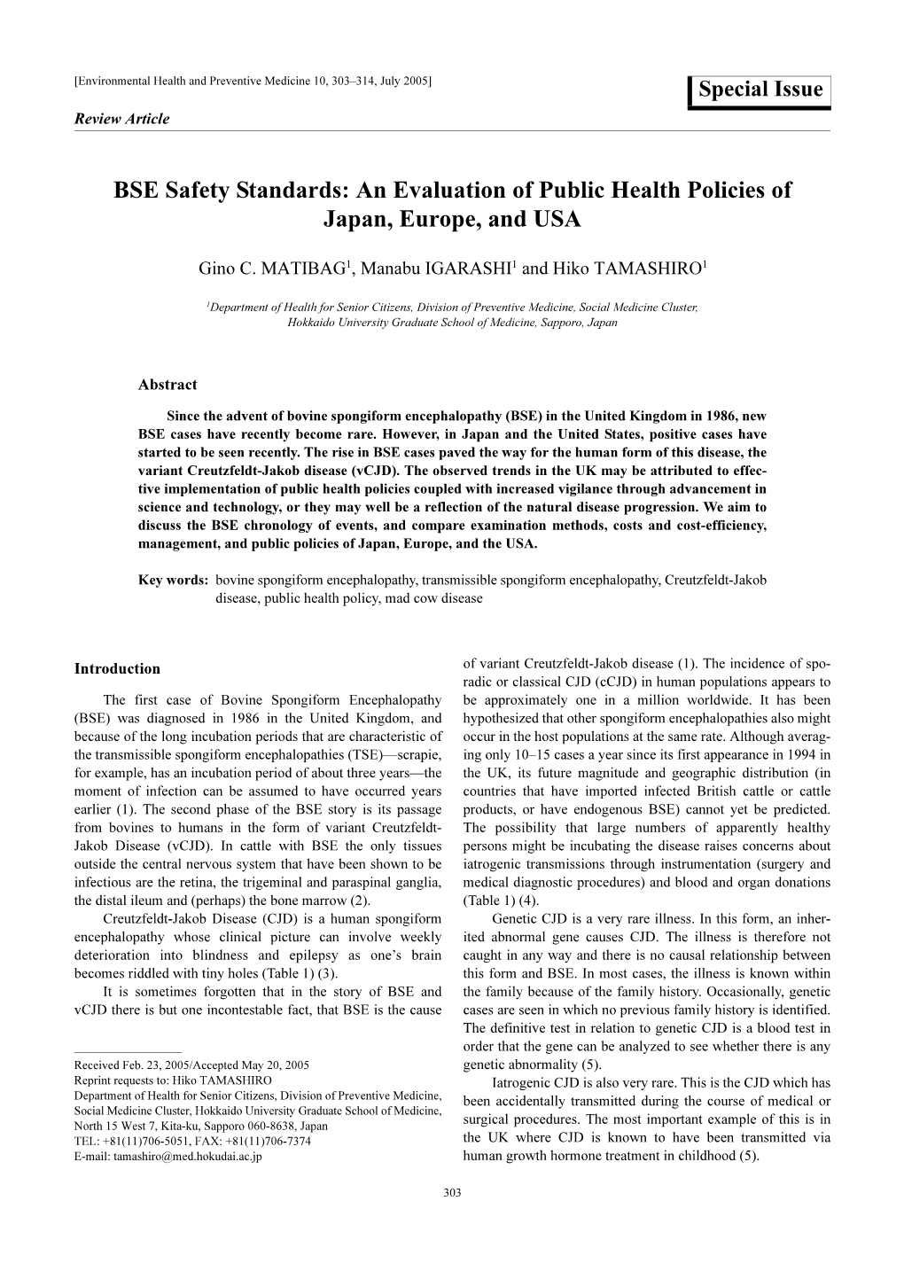 An Evaluation of Public Health Policies of Japan, Europe, and USA