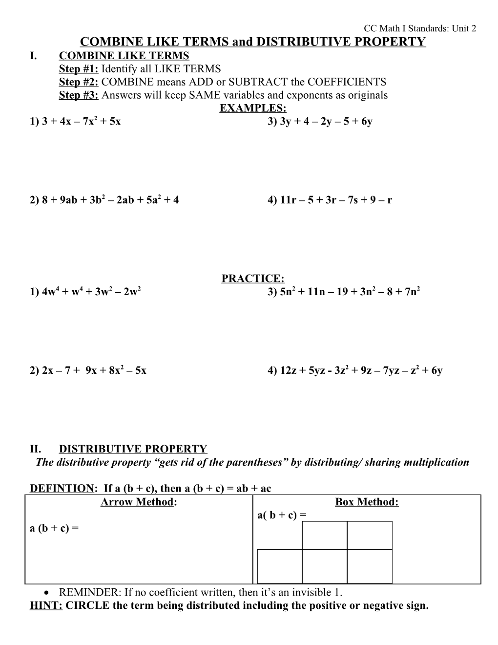 COMBINE LIKE TERMS and DISTRIBUTIVE PROPERTY