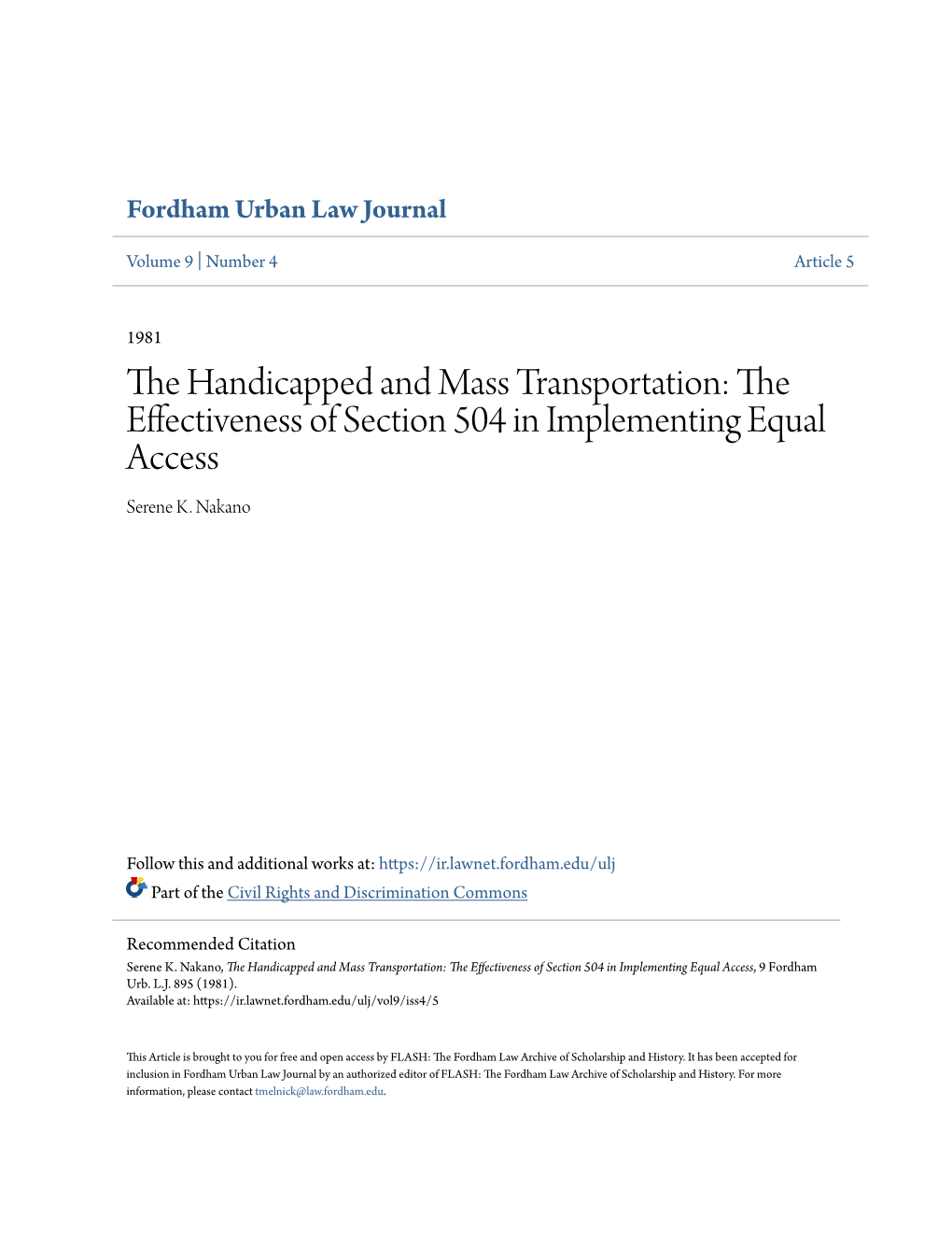 The Handicapped and Mass Transportation: the Effectiveness of Section 504 in Implementing Equal Access, 9 Fordham Urb