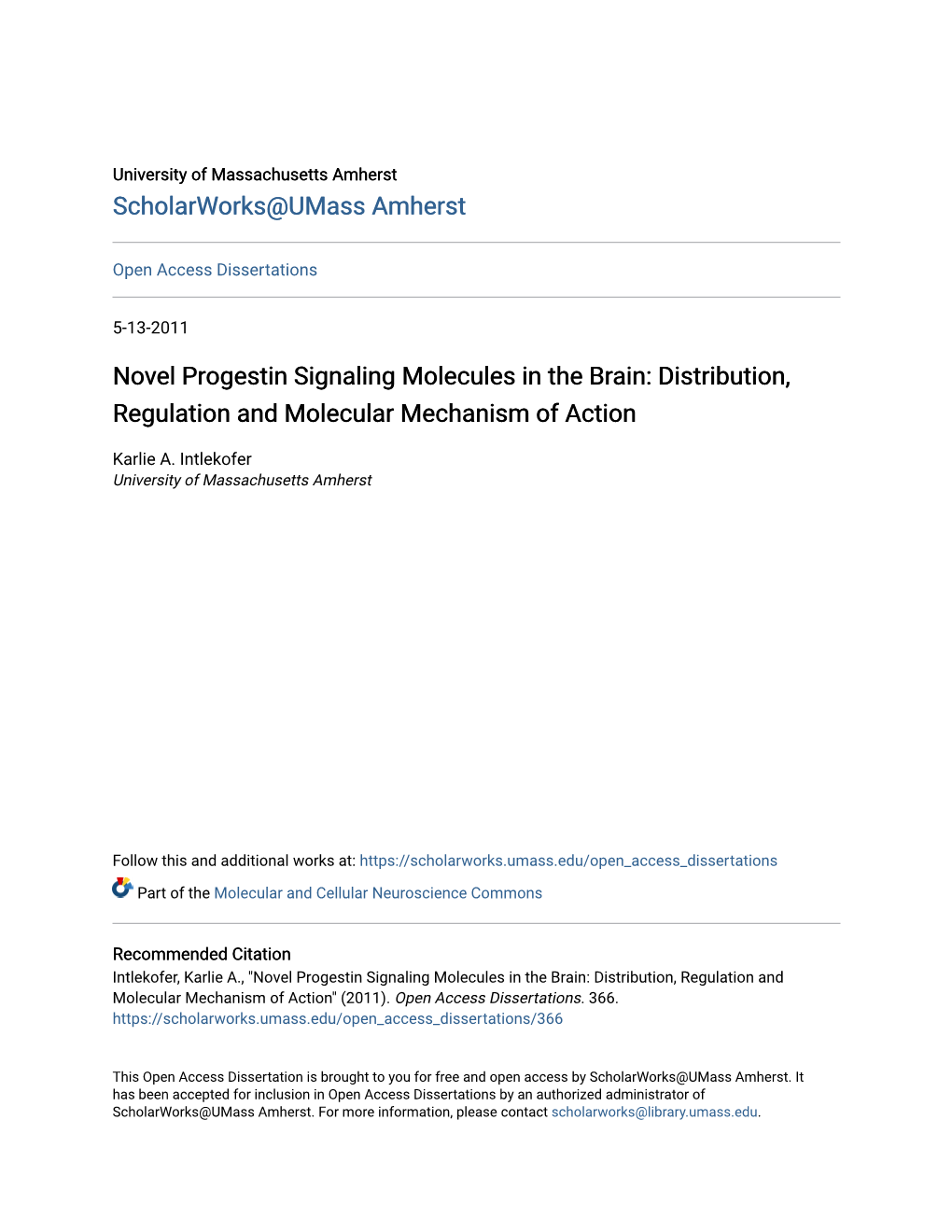 Novel Progestin Signaling Molecules in the Brain: Distribution, Regulation and Molecular Mechanism of Action