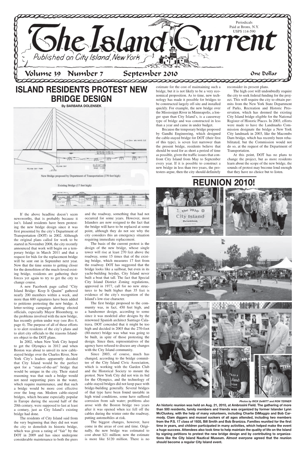 REUNION 2010! ISLAND RESIDENTS PROTEST New Bridge Design