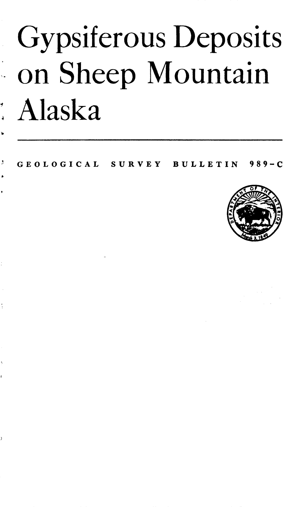 Gypsiferous Deposits on Sheep Mountain Alaska