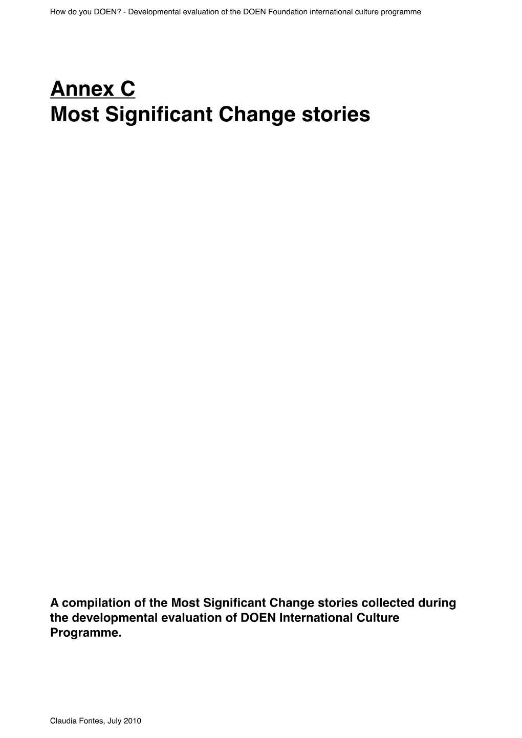 C-Most Significant Change Stories