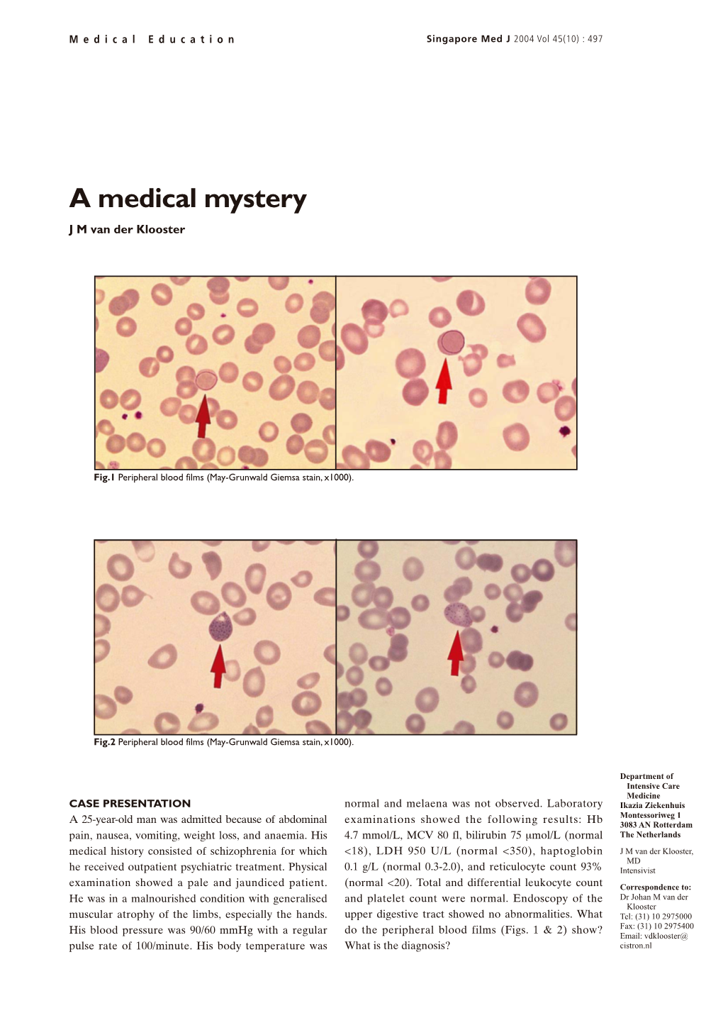 A Medical Mystery J M Van Der Klooster