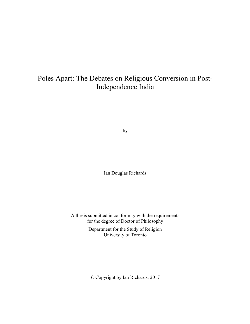 The Debates on Religious Conversion in Post- Independence India