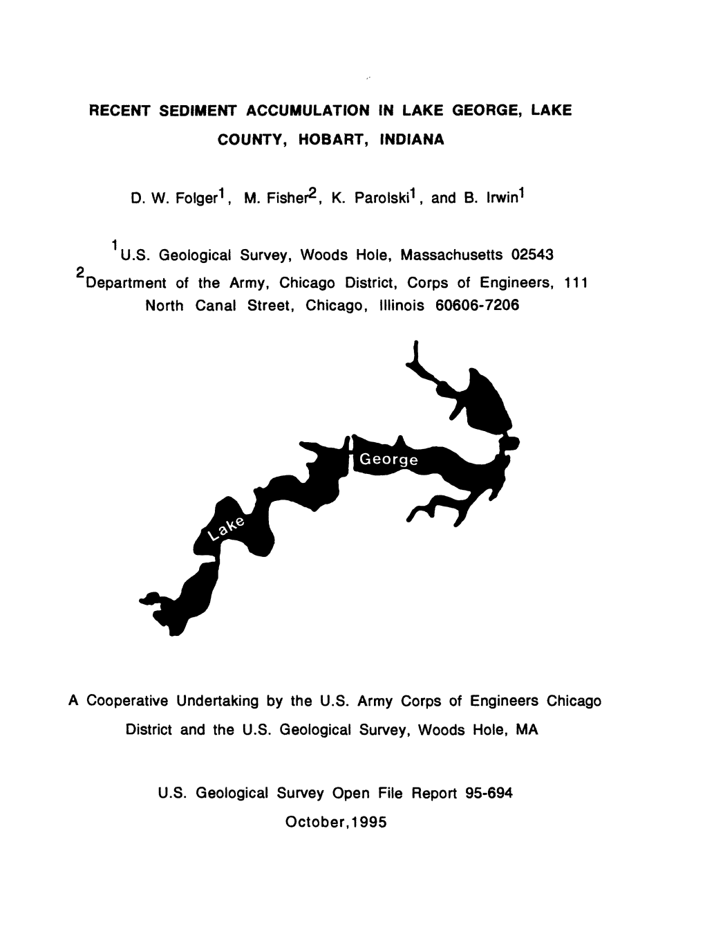 Recent Sediment Accumulation in Lake George, Lake County, Hobart, Indiana