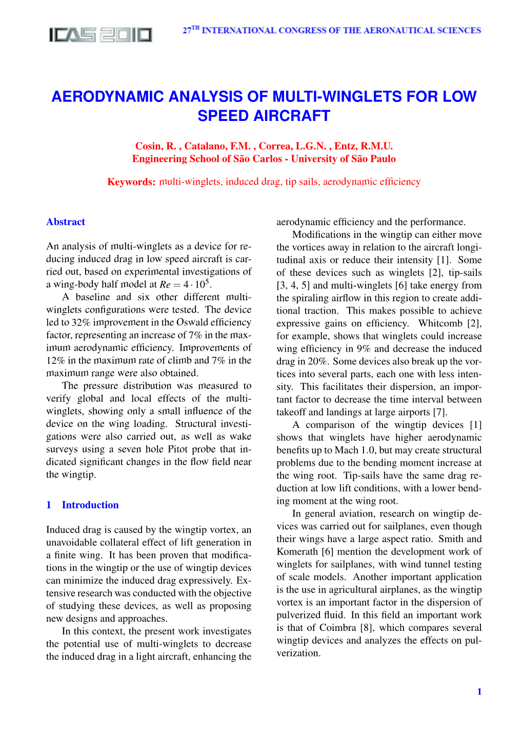 Aerodynamic Analysis of Multi-Winglets for Low Speed Aircraft