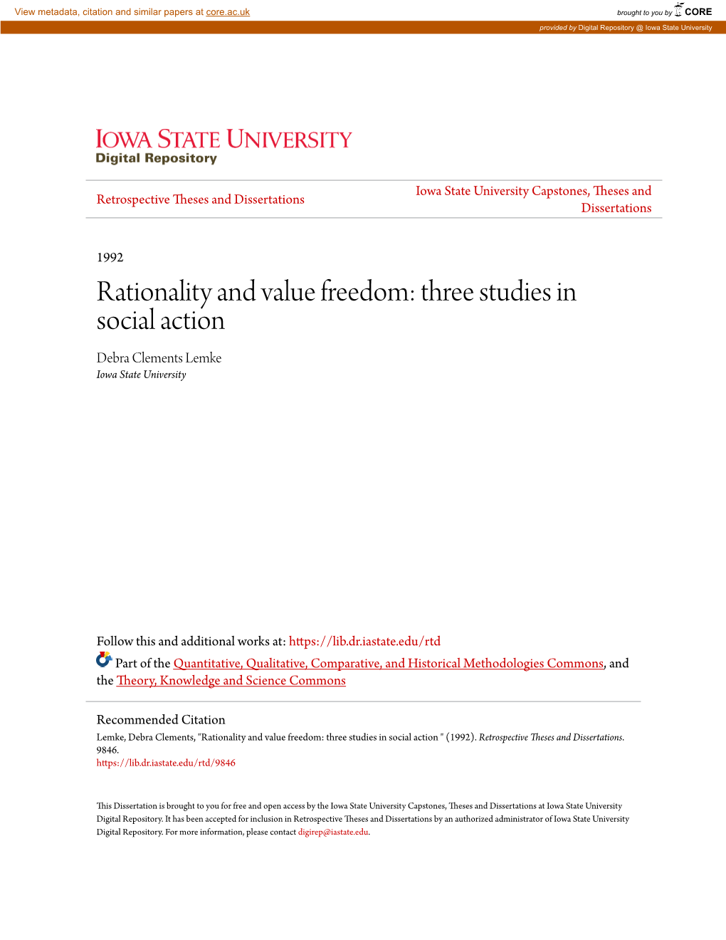 Rationality and Value Freedom: Three Studies in Social Action Debra Clements Lemke Iowa State University