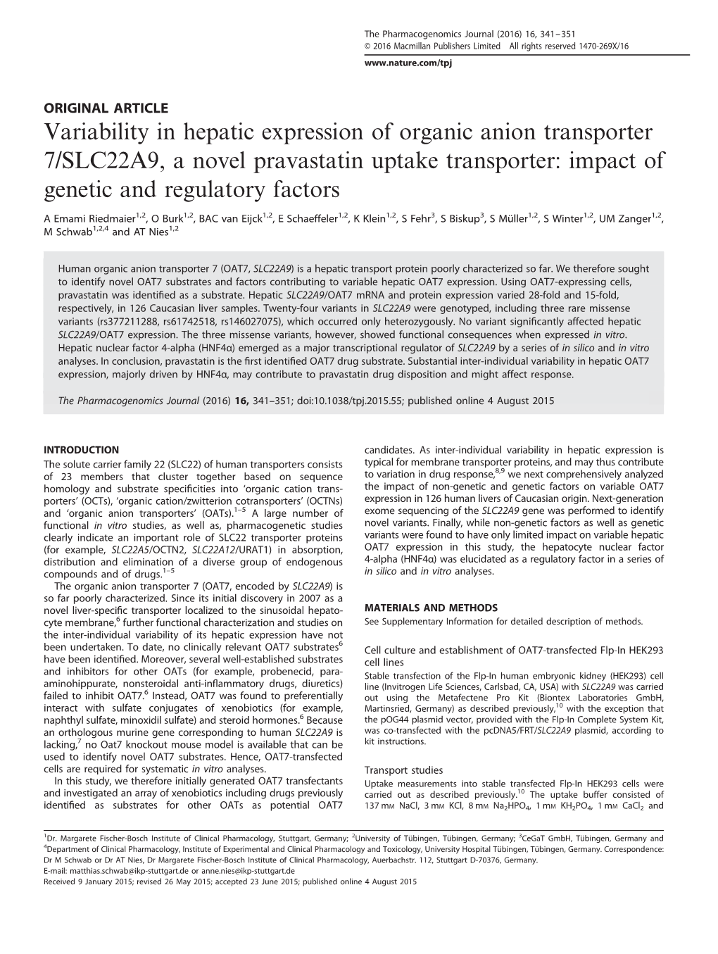 Variability in Hepatic Expression of Organic Anion Transporter 7/SLC22A9, a Novel Pravastatin Uptake Transporter: Impact of Genetic and Regulatory Factors