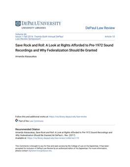 Save Rock and Roll: a Look at Rights Afforded to Pre-1972 Sound Recordings and Why Federalization Should Be Granted