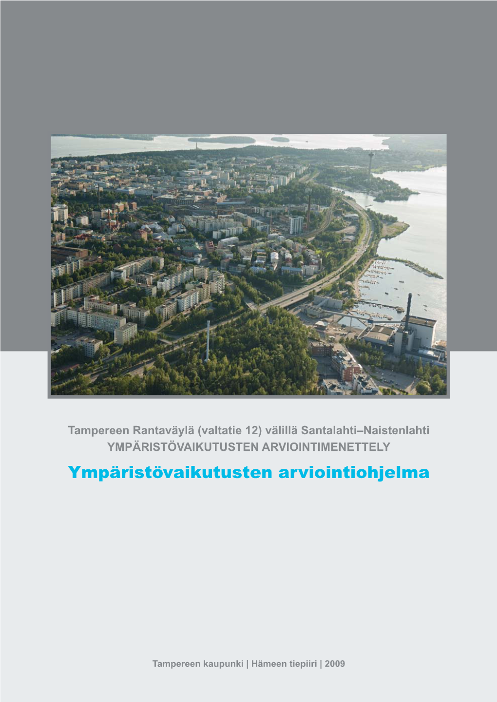 Tampereen Rantaväylä YVA-Ohjelma.Pdf