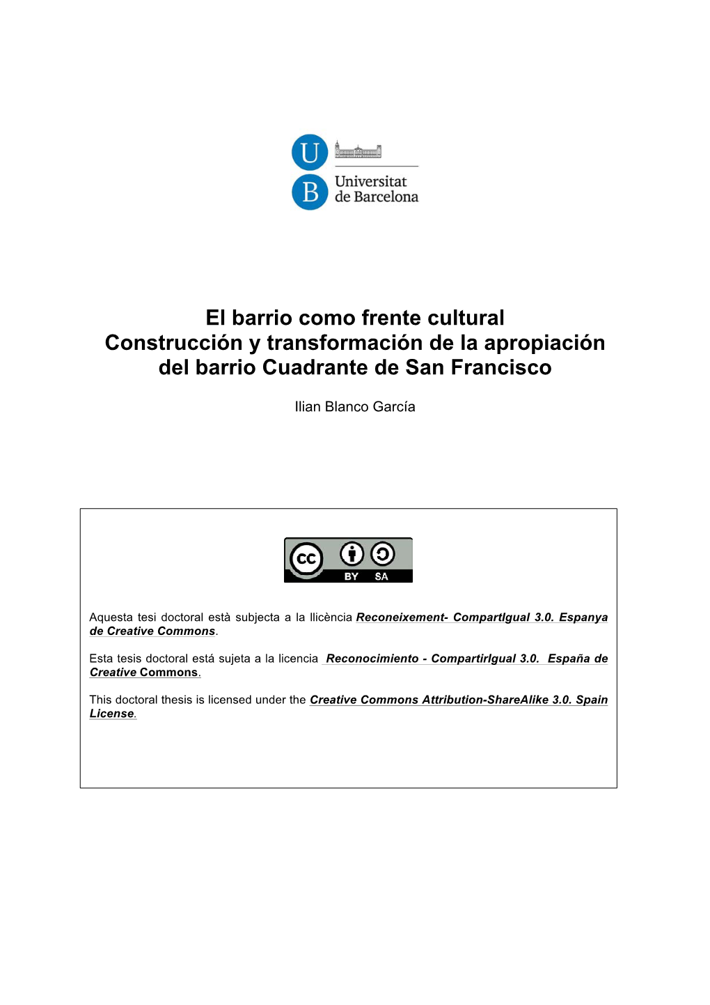 El Barrio Como Frente Cultural Construcción Y Transformación De La Apropiación Del Barrio Cuadrante De San Francisco