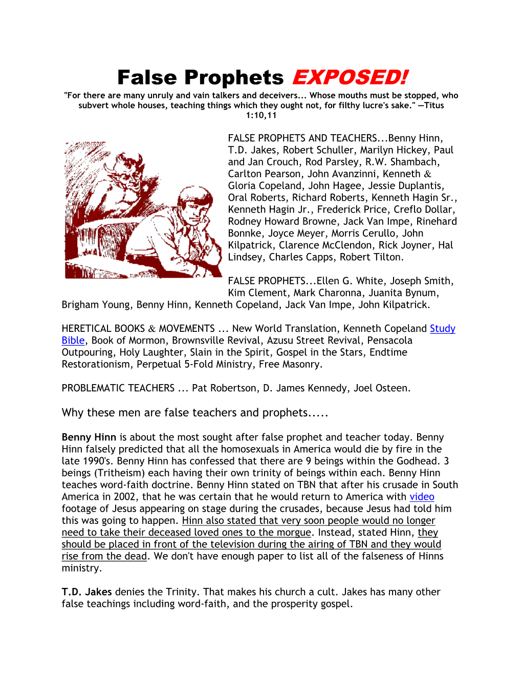 False Prophets EXPOSED! 