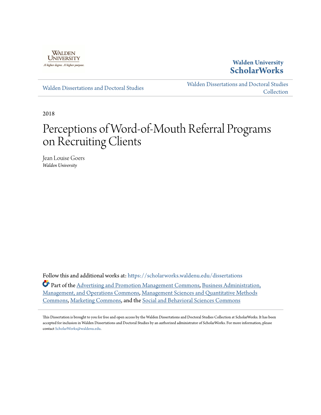 Perceptions of Word-Of-Mouth Referral Programs on Recruiting Clients Jean Louise Goers Walden University